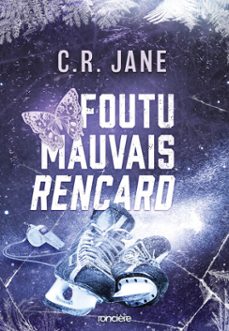 foutu mauvais rencard (e-book) (ebook)-c. r. jane-9782385663575