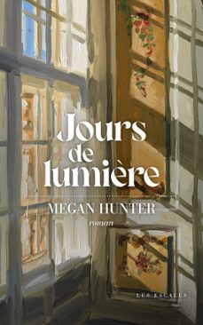 jours de lumière (ebook)-megan hunter-9782386980275