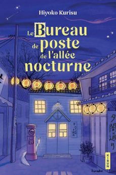 le bureau de poste de l'allee nocturne (ebook)-hiyoko kurisu-9782387214775