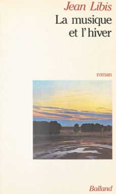 la musique et l'hiver (ebook)-jean libis-9782402060875