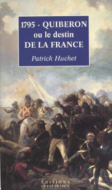 1795, quiberon ou le destin de la france (ebook)-patrick huchet-9782402435475