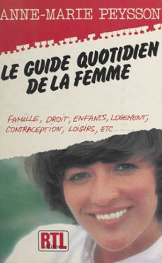 le guide quotidien de la femme (ebook)-anne marie peysson-9782402562775