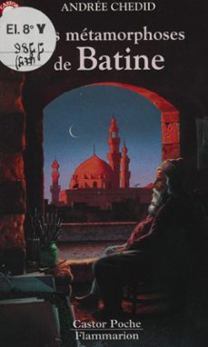 les metamorphoses de batine (ebook)-andree chedid-9782403004175