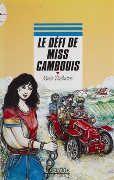le defi de miss cambouis (ebook)-marie dufeutrel-9782700261875