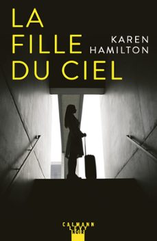 la fille du ciel (ebook)-karen hamilton-9782702161975