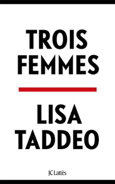 trois femmes (ebook)-lisa taddeo-9782709665575