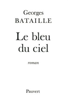 le bleu du ciel-georges bataille-9782720216275