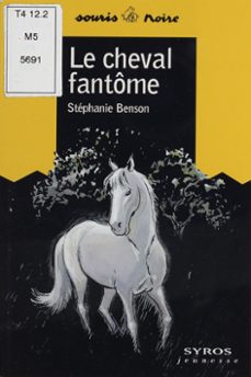 le cheval fantome (ebook)-stephanie benson-9782748519075