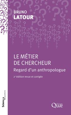 le metier de chercheur (ebook)-bruno latour-9782759241675