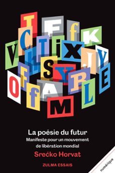 la poesie du futur (ebook)-srecko horvat-9782843049675