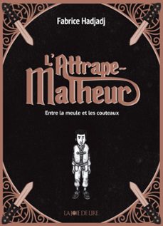 l'attrape-malheur (ebook)-fabrice hadjadj-9782889087075