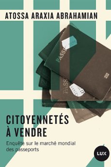 citoyennetes a vendre (ebook)-atossa araxia abrahamian-9782895966975