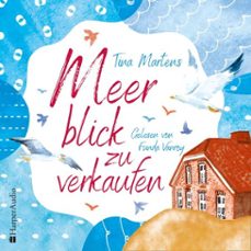 meerblick zu verkaufen (ungekürzt)-tina martens-9783365007075