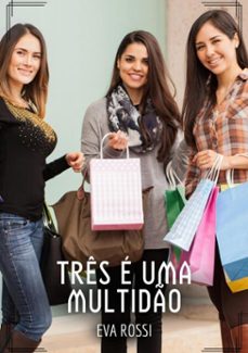 tres e uma multido (ebook)-9783384360175