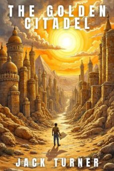 the golden citadel (ebook)-jack turner-9783565098675