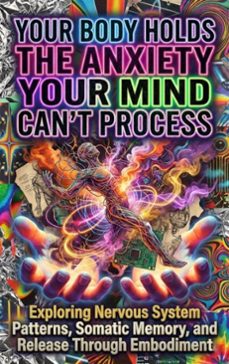 your body holds the anxiety your mind can't process (ebook)-talia westcott-9783565199075