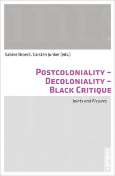 postcoloniality - decoloniality - black critique (ebook)-9783593425375