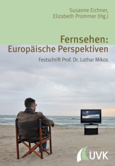 fernsehen: europaische perspektiven (ebook)-9783744507875