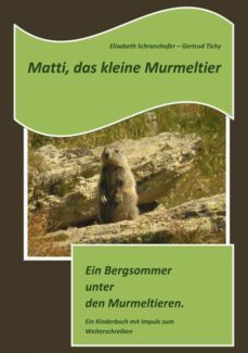 Imagen Principal de Matti, das kleine Murmeltier