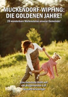 muckendorf-wipfing: die goldenen jahre (ebook)-9783769363975