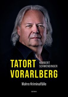 tatort vorarlberg. wahre kriminalfalle (ebook)-9783903240575