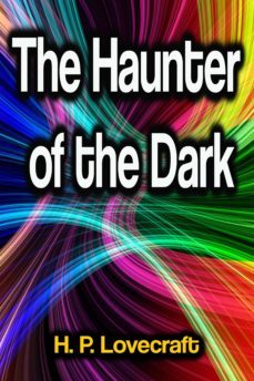 the haunter of the dark (ebook)-h.p. lovecraft-9783986478575