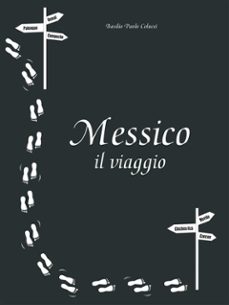messico il viaggio (ebook)-9786050343175