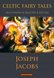 celtic fairy tales (ebook)-joseph jacobs-joseph jacobs-9786052259375