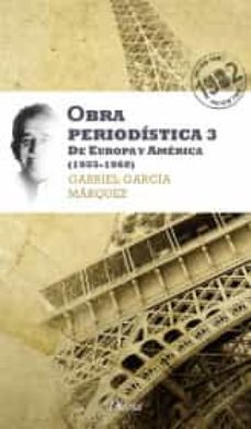 obra periodistica 3. de europa y america (nva edic-9786070705175