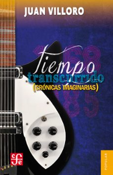 tiempo transcurrido (ebook)-juan villoro-9786071631275