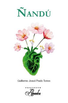 ñandu (ebook)-guillermo josué prado torres-9786073048675