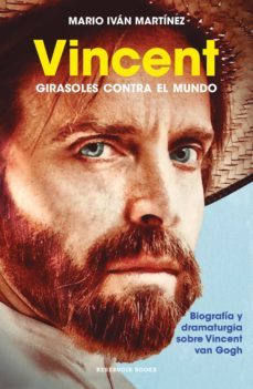 vincent, girasoles contra el mundo (ebook)-mario ivan martinez-9786073199575