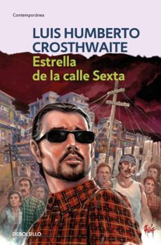 estrella de la calle sexta (ebook)-luis humberto crosthwaite-9786073855075