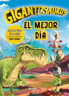 gigantosaurus. el mejor dia (ebook)-9786073910675