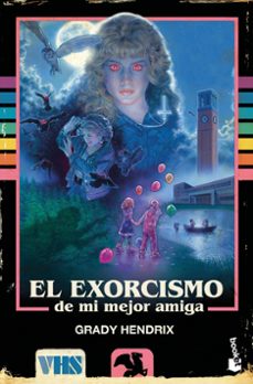 el exorcismo de mi mejor amiga-9786073932875