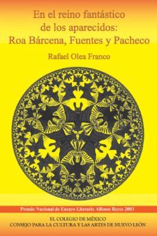 en el reino fantastico de los aparecidos: roa barcena, fuentes y pacheco (ebook)-9786076283875