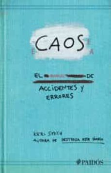 caos. el manual de accidentes y errores-9786077472575