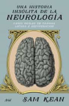 una historia insólita de la neurología-9786077475675