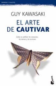 el arte de cautivar-9786077477075