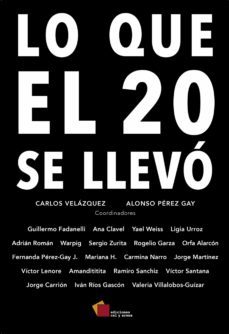 lo que el 20 se llevo (ebook)-ana clavel-yael weiss-9786078564675