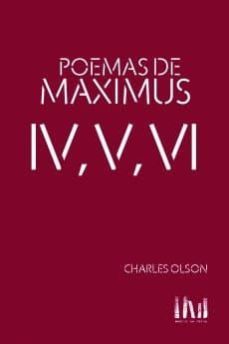 poemas de maximus iv, v, vi (bilingue)-charles olson-9786079640675