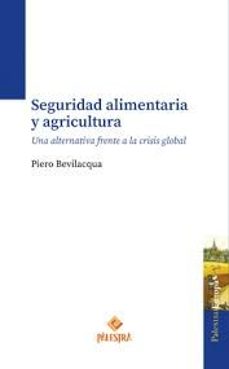 seguridad alimentaria y agricultura-piero bevilacqua-9786123255275