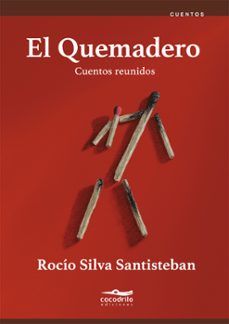 el quemadero (ebook)-rocío silva-santisteban-9786124935275
