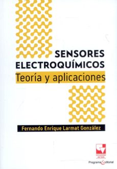 sensores electroquimicos (ebook)-fernando enrique larmat gonzález-9786287566675