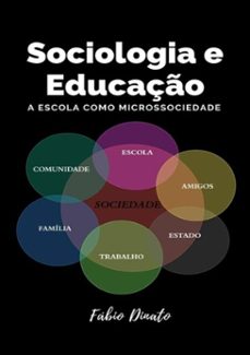 sociologia e educaço (ebook)-fábio dinato-9786500238075