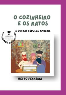 o cozinheiro e os ratos (ebook)-betto ferreira-9786501022475
