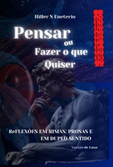 pensar ou fazer o que quiser (ebook)-s eneterio hiller-9786501160375