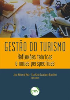 gesto do turismo (ebook)-josé nilton de melo-ilka maria escaliante bianchini-9786525170275
