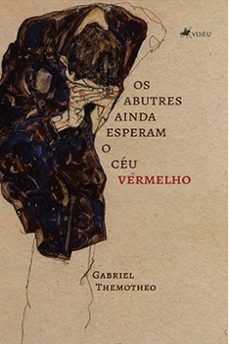 os abutres ainda esperam o céu vermelho (ebook)-gabriel themotheo-9786525425375