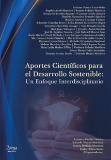 aportes cientificos para el desarrollo sostenible: un enfoque interdisciplinario (ebook)-carmen garnica-beatriz martínez-yolanda martínez-9786525838175